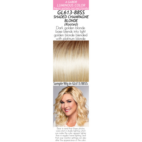  
Color Choice: GL613-88SS Shaded Champagne Blonde (Rooted)